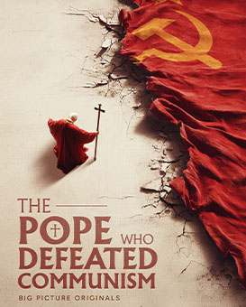 El Papa que Venció al Comunismo